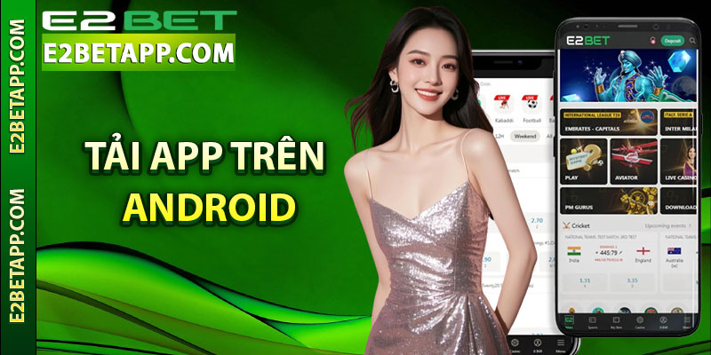 Tải app trên Android